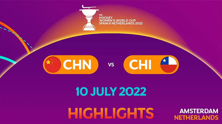 FIH Hockey Women's World Cup 2022: Game 28 (9-16th Classification) - China vs Chile - DayDayNews