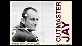 Cutmaster Jay - ArtCafe 2000r