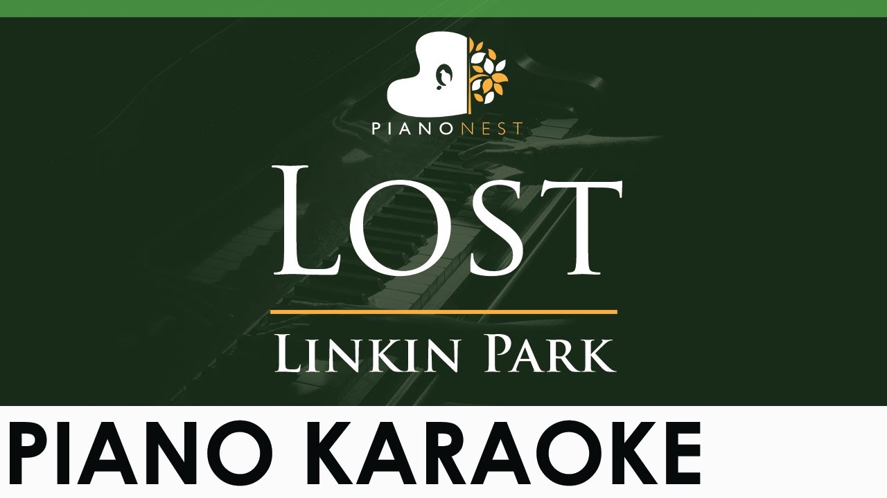 Linkin Park - Lost - LOWER Key (Piano Karaoke Instrumental)