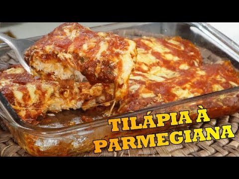 FILÉ DE TILÁPIA À PARMEGIANA I RECEITA SIMPLES E FÁCIL