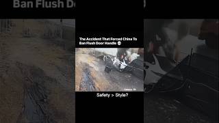 The Accident That Forced China to Ban Flush Door Handles 😳 😬 #china #ytshorts #youtubeshorts