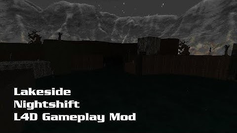 Lakeside + Nightshift + L4D Gameplay Mod