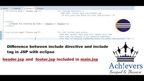 Live example in eclipse || Difference include directive vs include tag by Swapnil Thaware