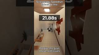 Game: Speedrun Scientology #fyp #shorts #roblox #scientology