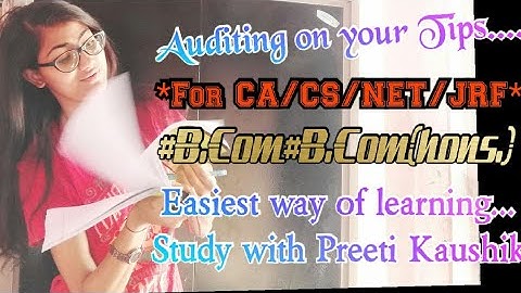 Auditing (Part 11)For [CA/ CS /NET/JRF] [Detection of frauds] Objectives of manipulation of accounts