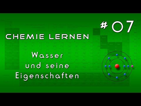 #007 - Wasser und seine Eigenschaften