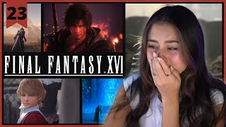 I Have Always Been Proud | Final Fantasy XVI | Pt.23 - FINAL