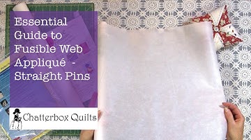 Essential Guide to Fusible Web Appliqué Promo #1 - Using Pins in Fusible Web Appliqué