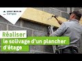 Comment réaliser le solivage d'un plancher d'étage ? Leroy Merlin