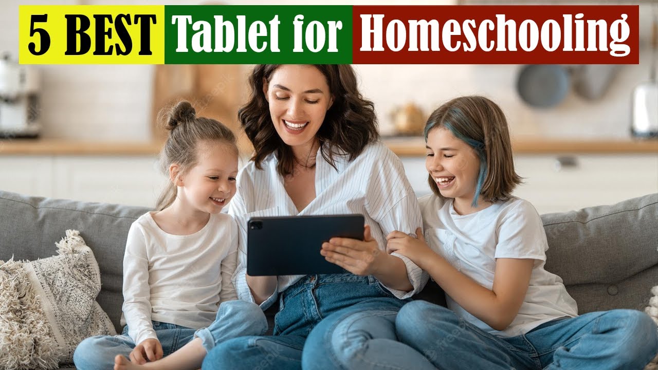 Best Tablet For Homeschooling of 2024 [Updated] YouTube