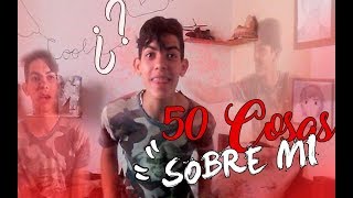 50 cosas sobre mi 