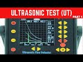 [Hindi/Urdu] Ultrasonic Test (UT) - Part 1