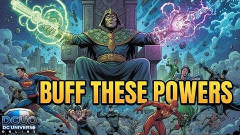 These Three Powers Will BREAK Dc Universe Online …
