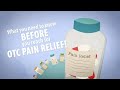 Learn about overthecounter otc pain medications in 60 seconds