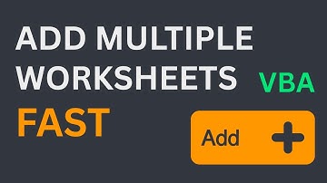 Excel VBA: Add 50 Worksheets with a Single Click