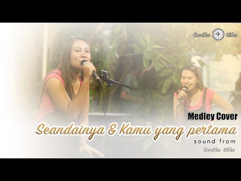 Medley Cover Seandainya