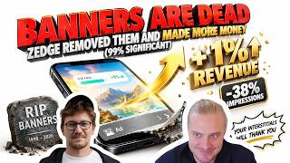 🪦 Are Banners Dead? Zedge Removed Them, Cut 38% of Impressions, and Made MORE Money