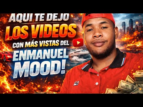 AQUI TE DEJO LOS VIDEOS CON MAS VISTA DE ENMANUEL MOOD 🤑😳🥵 NO TE LO PIERDAS#humor #funnyvideo