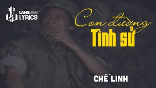 Con Đường Tình Sử | Chế Linh | Official làng Văn (Lyrics)