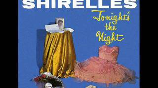 THE SHIRELLES (HIGH QUALITY) - YOU DON'T WANT MY LOVE