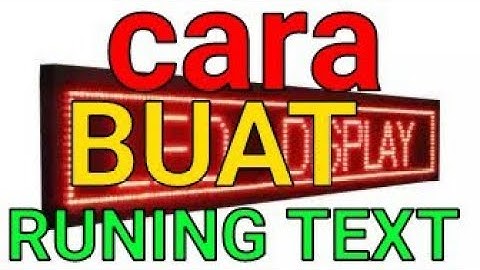 cara membuat runing text led matrix p10 Arduino