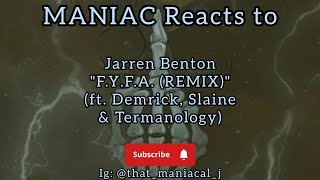 Jarren Benton - F.Y.F.A. (REMIX) (ft. Demrick, Slaine & Termanology) (REACTION) | RE-UP!!!