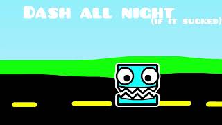 SDSLAYER'S DASH ALL NIGHT RE-ANIMATED