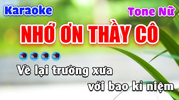 Nhớ Ơn Thầy Cô Karaoke Beat Chuẩn Tone Nữ - Nhím Nhó Karaoke