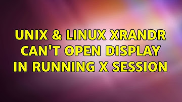 Unix & Linux: xrandr can