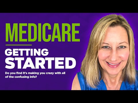 How to Get Started With Medicare