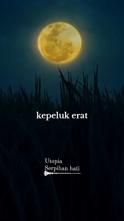 Utopia - Serpihan Hati #ytshorts #indomusik #sadsong #utopia #youtubeshorts #shorts