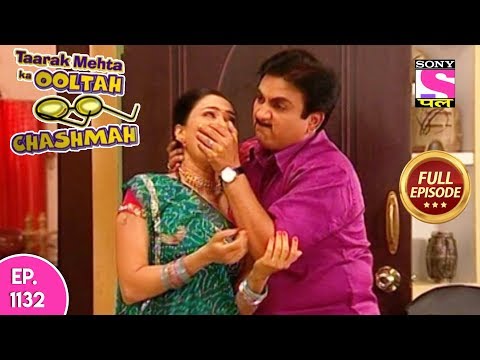 Taarak Mehta Ka Ooltah Chashmah - Full Episode 1132 - 17th May, 2018