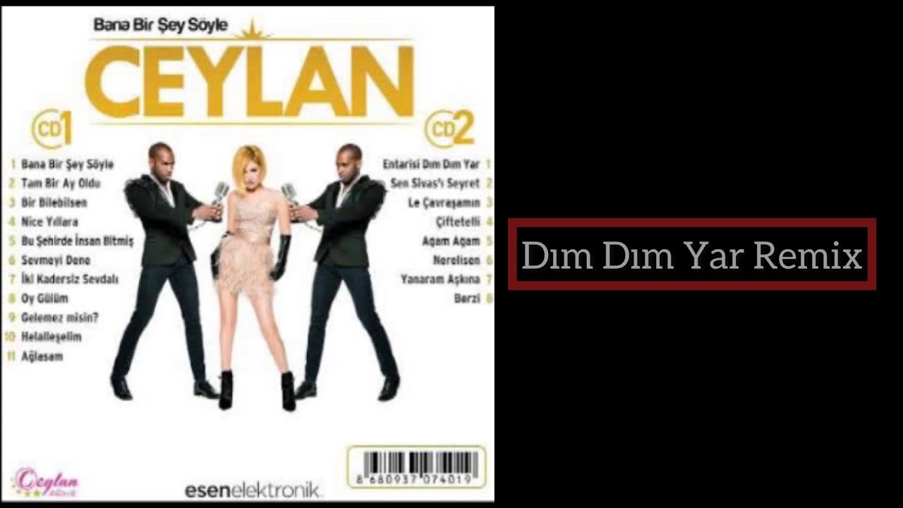 Ceylan Dım Dım Yar Remix Ceylan Dım Dım Yar Remix