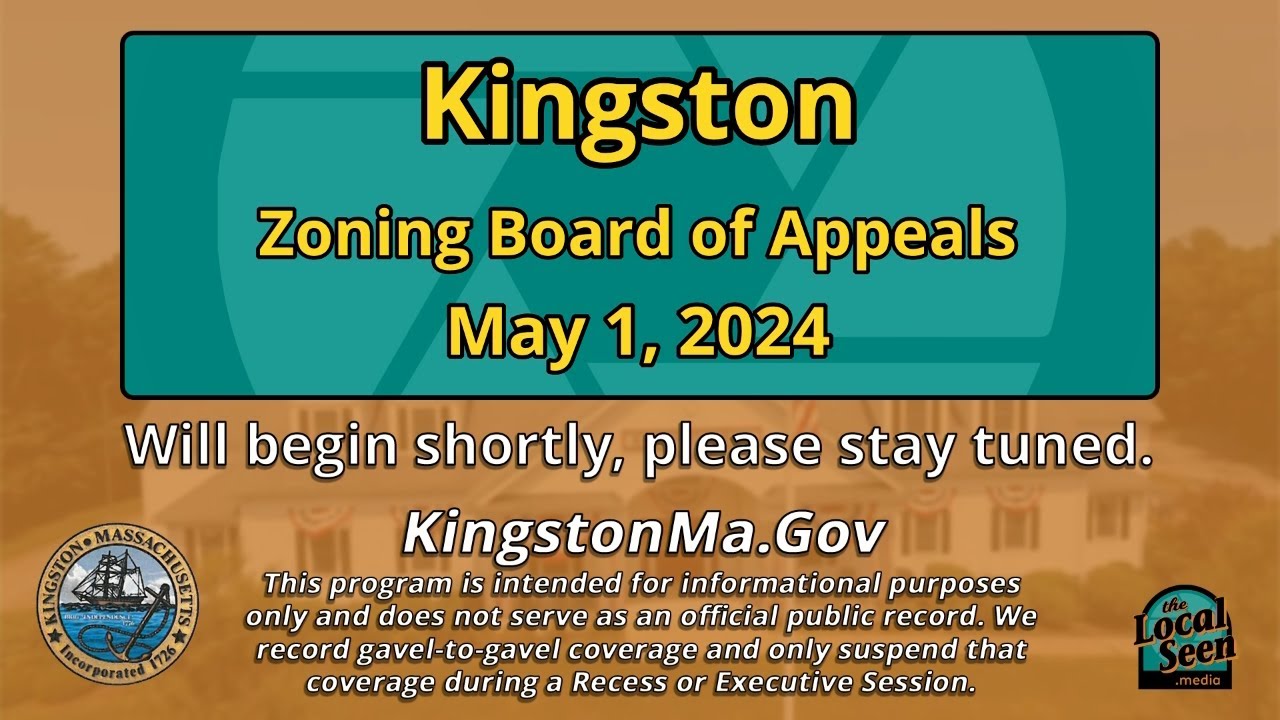 Kingston Zoning Board of Appeals 5/1/24 YouTube