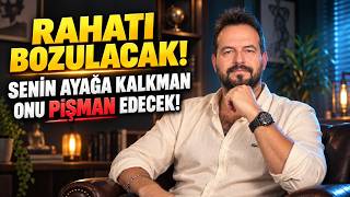 SEN İYİLEŞİNCE ONUN RAHATI BOZULACAK! İYİLEŞMENİN KARŞI TARAFTA YARATTIĞI PİŞMANLIK ETKİSİ!