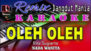 Oleh Oleh - Dj Mix Dut Orgen Tunggal || Karaoke (Nada Wanita) RDM Official