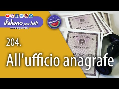 204. All'ufficio anagrafe