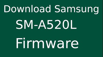 How To Download Samsung Galaxy A5 2017 (LG U+) SM-A520L Stock Firmware (Flash File) For Update