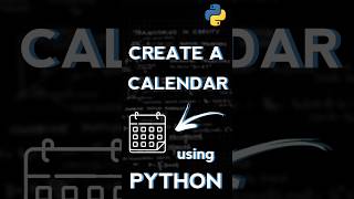 Create a calendar using 2 lines of python  shortest python project  #short #python #pythonprojects