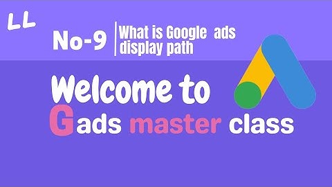 Google ads display path 2023 | Google ads course 2023