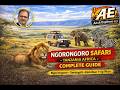 Ngorongoro Safari ( Tanzania, Africa ) complete Detail