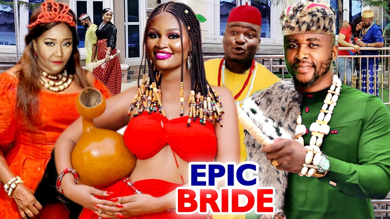 EPIC BRIDE SEASON 1&2 COMPLETE MOVIE(CHIZZY ALICHI/ONNY MICHAEL)2020 LATEST NIGERIAN NOLLYWOOD MOVIE