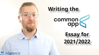 How to Write the Common App Essay for 2021-2022