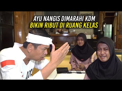 AYU NANGIS DIMARAHI KDM | BIKIN RIBUT DI RUANG KELAS | UJUNGNYA SENYUM BAHAGIA