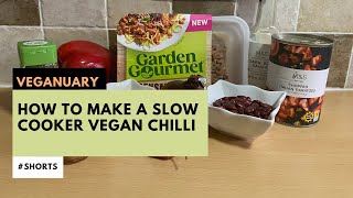 How to Make Slow Cooker Vegan Chilli #vegan #shorts #veganuary