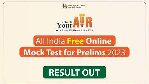 Results Out❗ All India FREE Online Mock Test for UPSC Prelims 2023 | SleepyClasses IAS