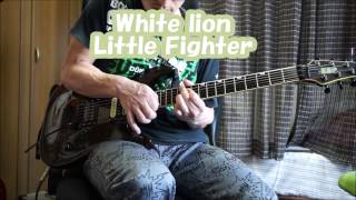 White Lion-Little Fighter - solo cover