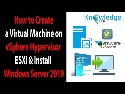 How to Create a Virtual Machine on vSphere Hypervisor ESXi Install Windows Server 2019