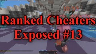 Exposing Ranked Cheaters #13