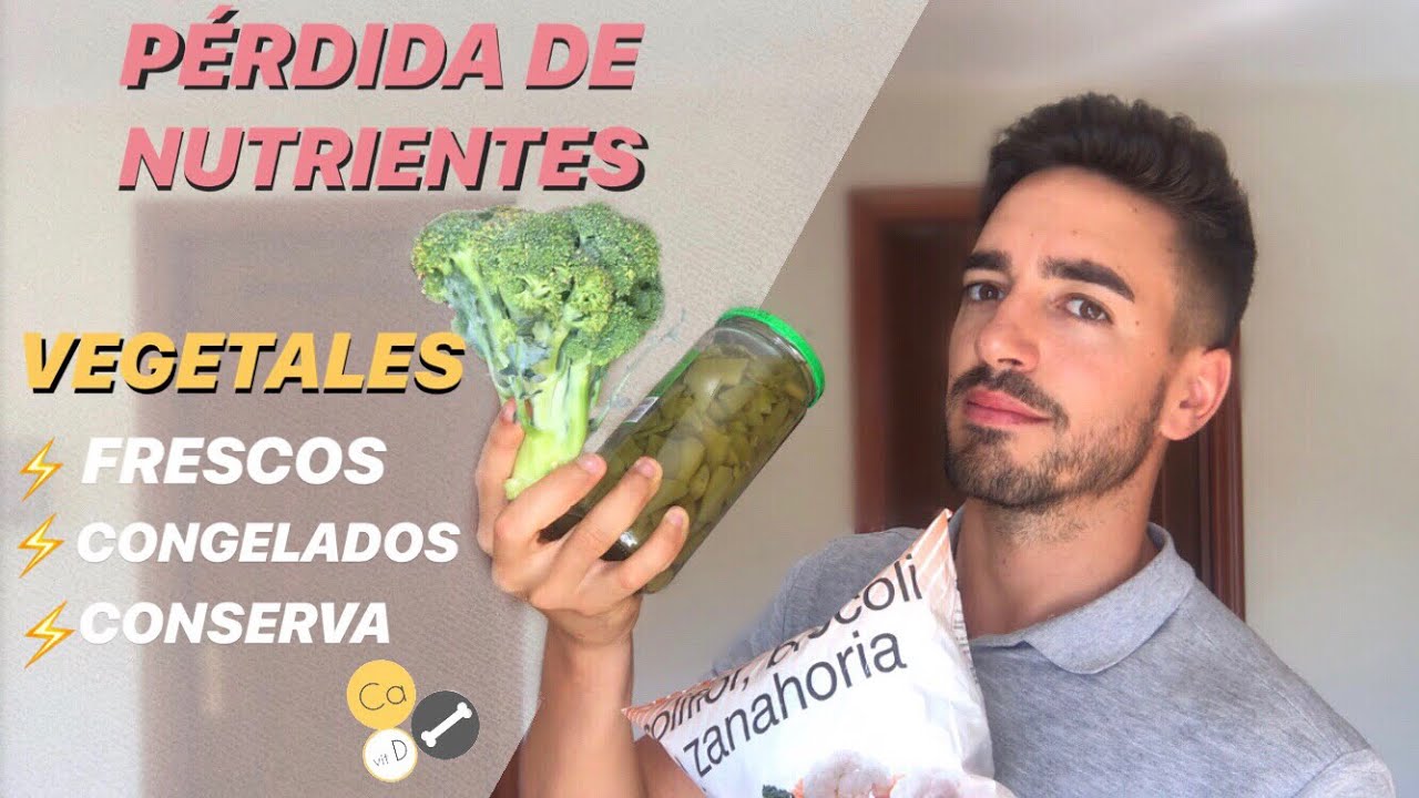 Verduras congeladas o en conserva: ¿qué es mejor?